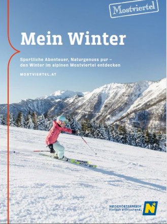 Mein Winter - Urlaub im alpinen Mostviertel